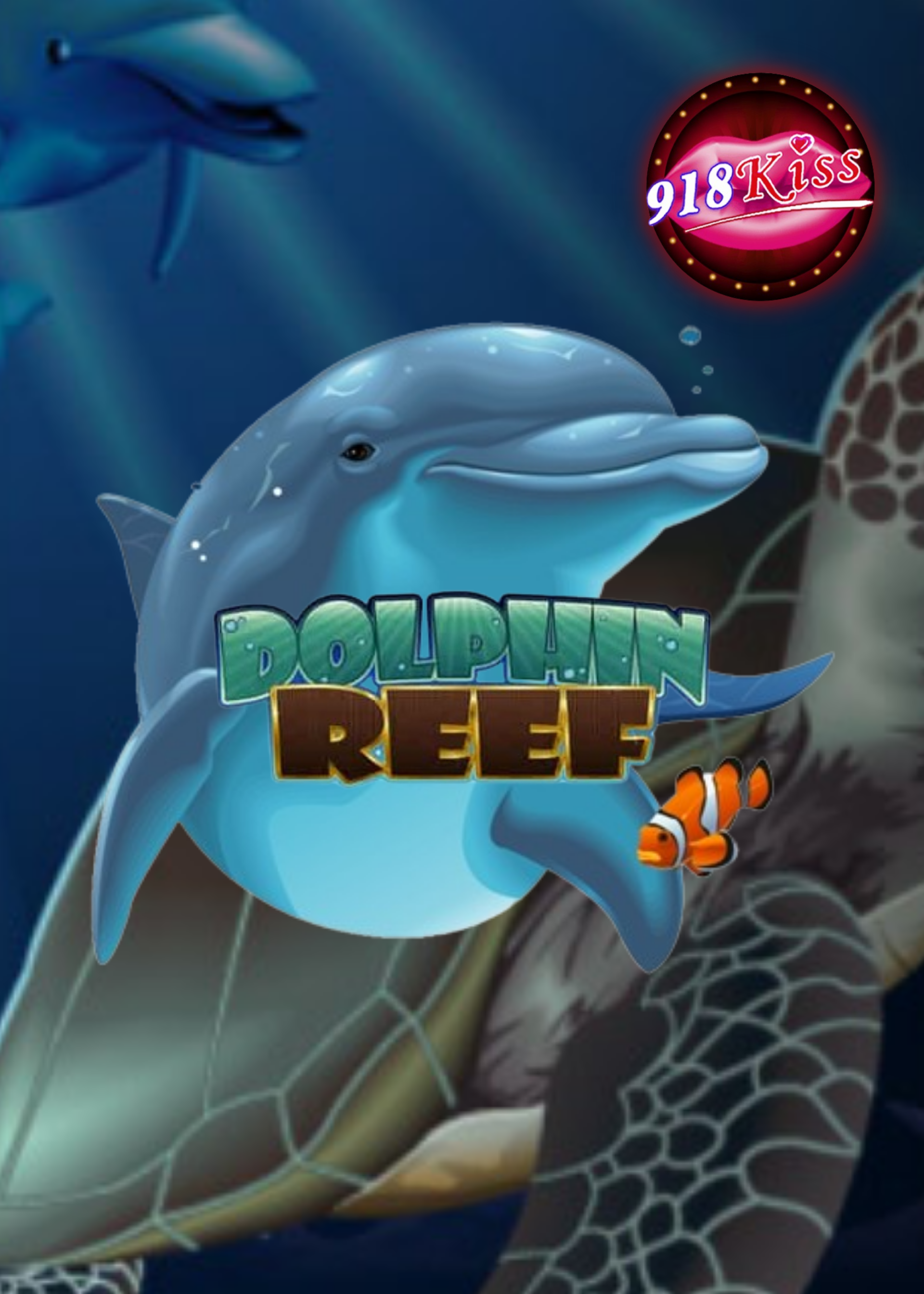 Dolphin Reef[918Kiss]