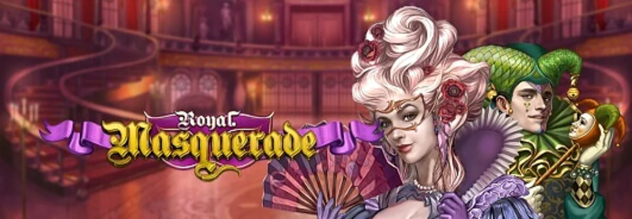 Royal Masquerade[Mega888]