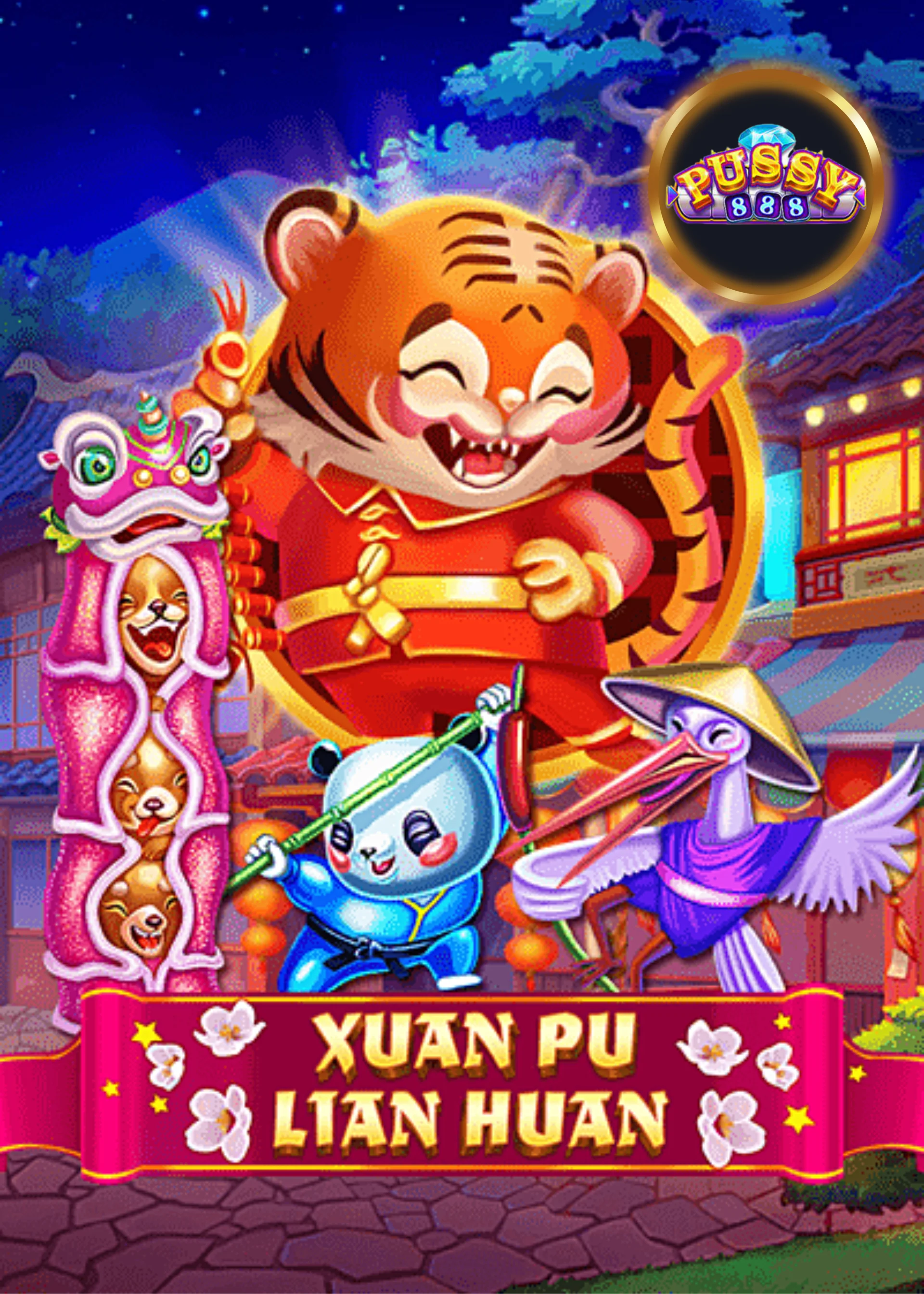 Xuan Pu Lian Huan [Pussy888] - PUSSY888 tutorial